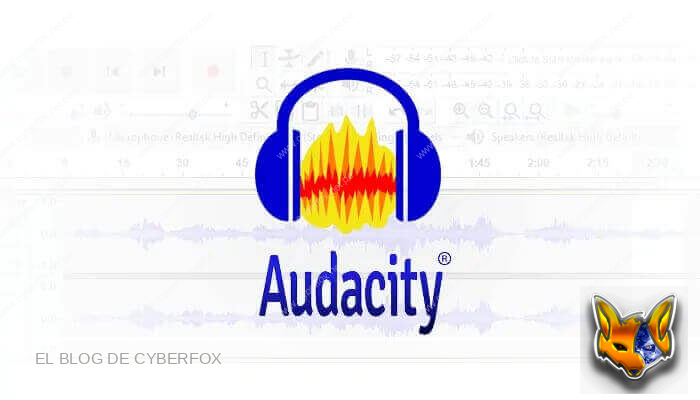 Audacity, Editor De Audio Libre Y Gratuito