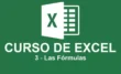 Curso de Excel de Básico a Intermedio - 3 Las Fórmulas de Excel 2 Curso de Excel de Básico a Intermedio - 3 Las Fórmulas de Excel
