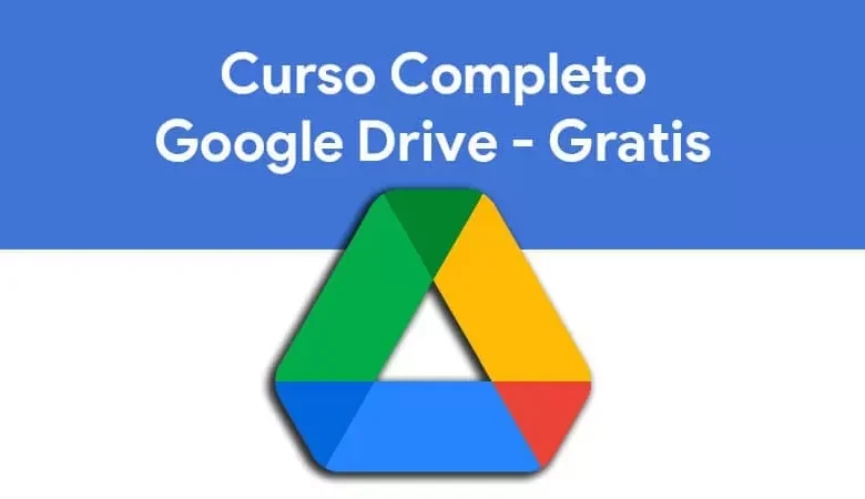 Curso Completo Google Drive Gratis 1 Curso Completo Google Drive Gratis