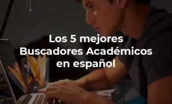 Los 5 mejores buscadores académicos en español
