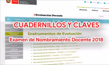 Descarga los cuadernillos y claves del Examen de Nombramiento Docente 2018