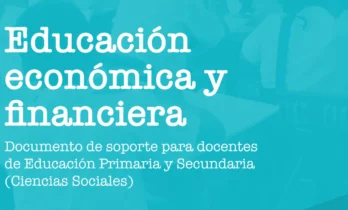 Educación económica y financiera Documento de soporte.